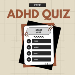 ADHD Quiz